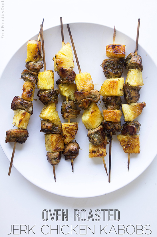 Oven Roasted Jerk Chicken Kabobs from Real Food by Dad